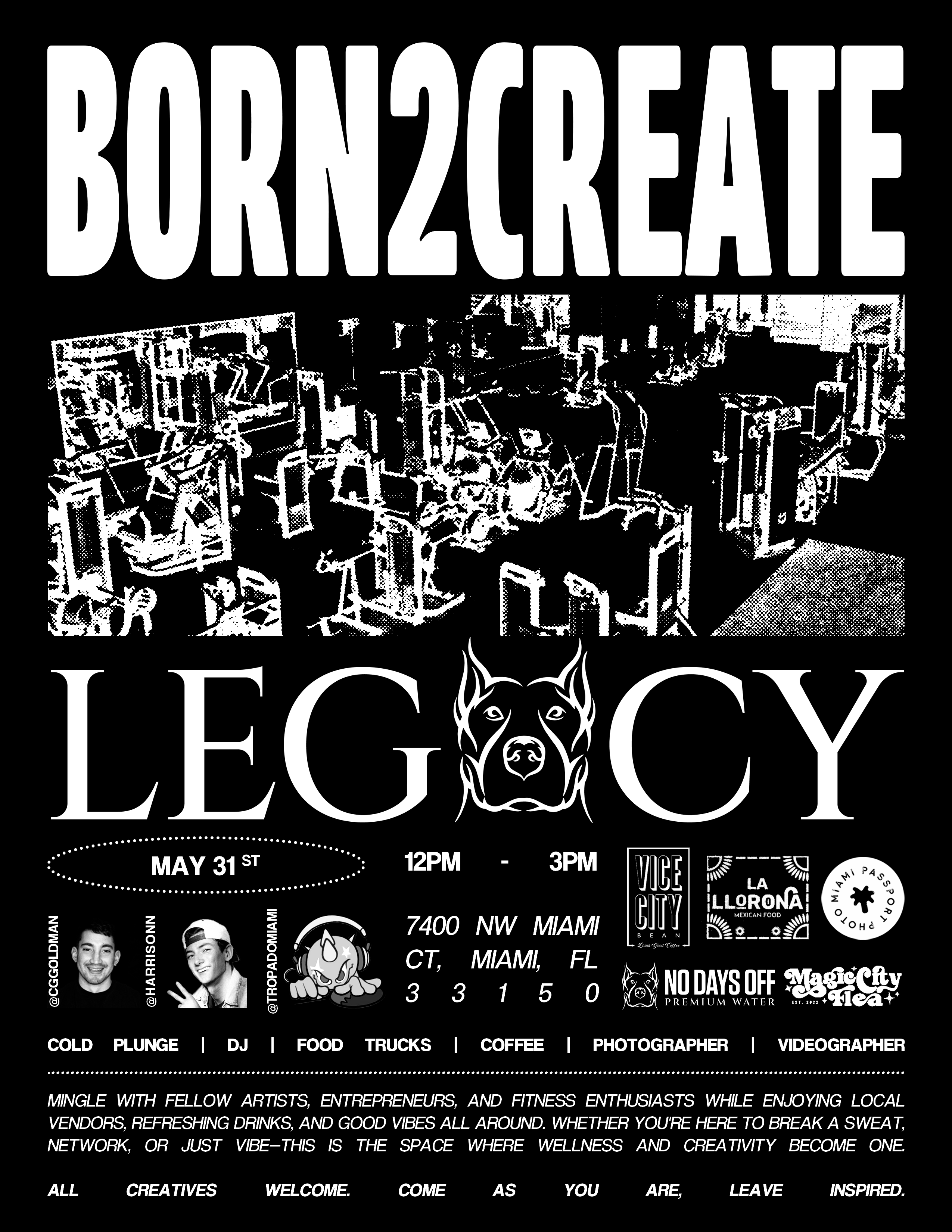 Born2Create x LEGACY event poster
